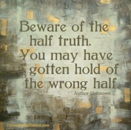 beware-of-the-half-truth-wrong-half