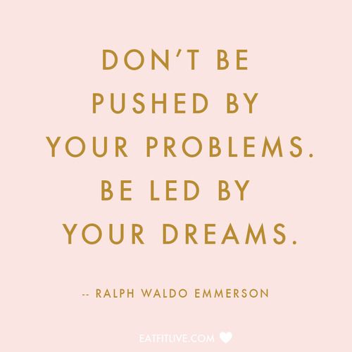 Ralph Waldo Emerson - Problems vs Dreams